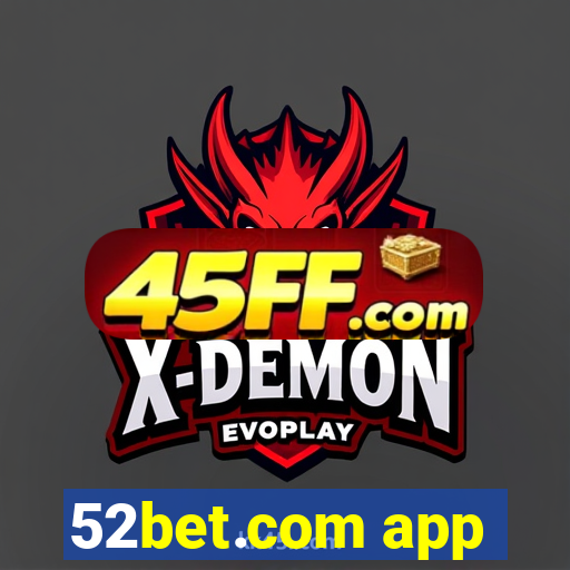52bet.com app